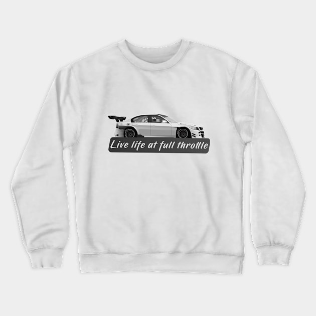 Live life at full throttle Crewneck Sweatshirt by Vroomium